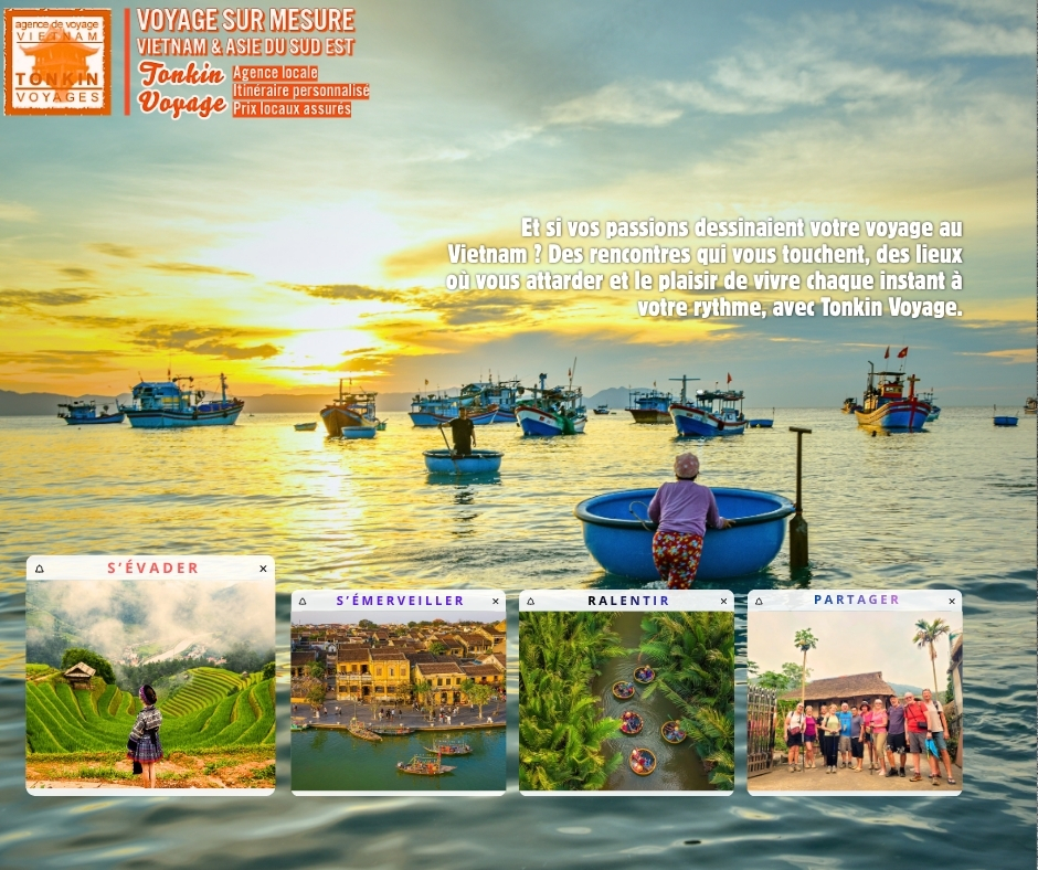 Voyage autrement au Vietnam : 8 id&eacute;es de voyages selon vos passions - circuit sur mesure avec l'agence locale francophone Tonkin Voyage